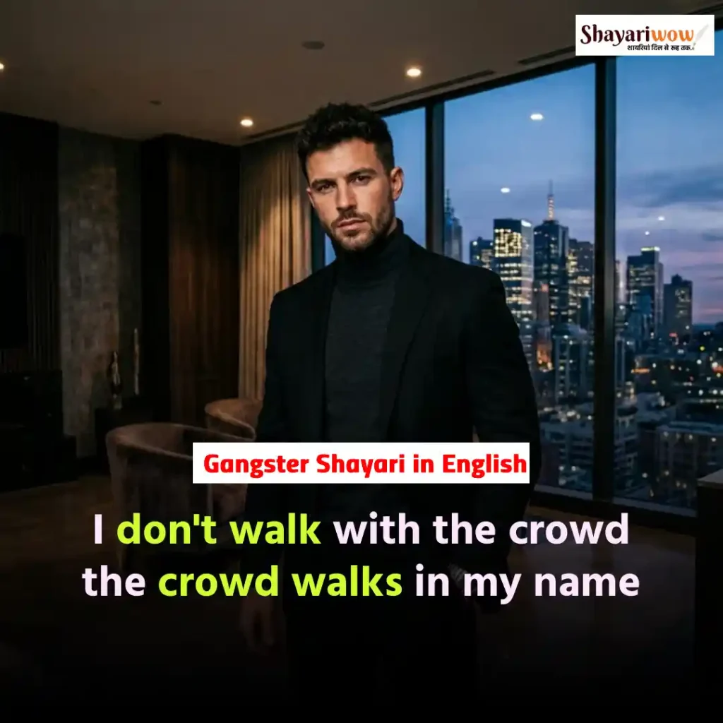 Gangster Shayari in English