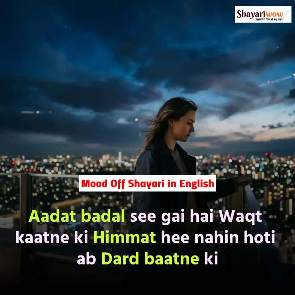 Mood Off Shayari in English